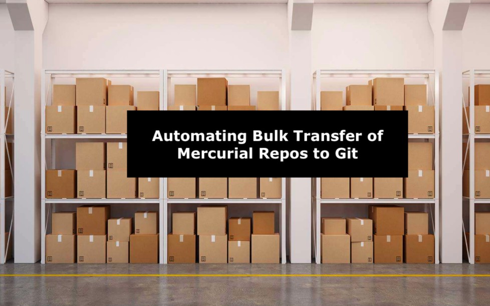 Automating Bulk Transfer of Mercurial Repos To Git