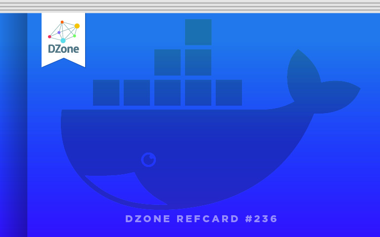 Introduction to Docker Monitoring - Dzone Refcardz