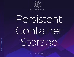 Persistent Container Storage