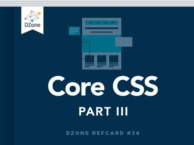 Core CSS: Part III